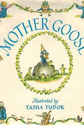 Cover Art for 9780809819010, Mother Goose by Tasha Tudor