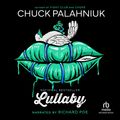 Cover Art for 9781440781025, Lullaby by Chuck Palahniuk