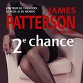 Cover Art for 9782253122968, Deuxieme Chance by J Patterson
