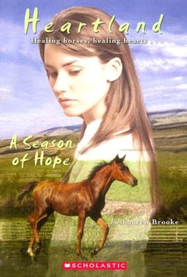 Cover Art for 9780439653657, A Season of Hope (Heartland (Scholastic Paperback)) by Lauren Brooke