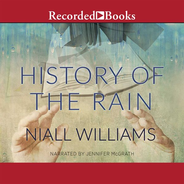 Cover Art for B00N9H0R54, History of the Rain (Unabridged) by Unknown
