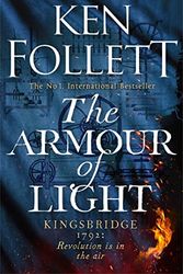 Cover Art for 9781447278849, The Armour of Light by Ken Follett