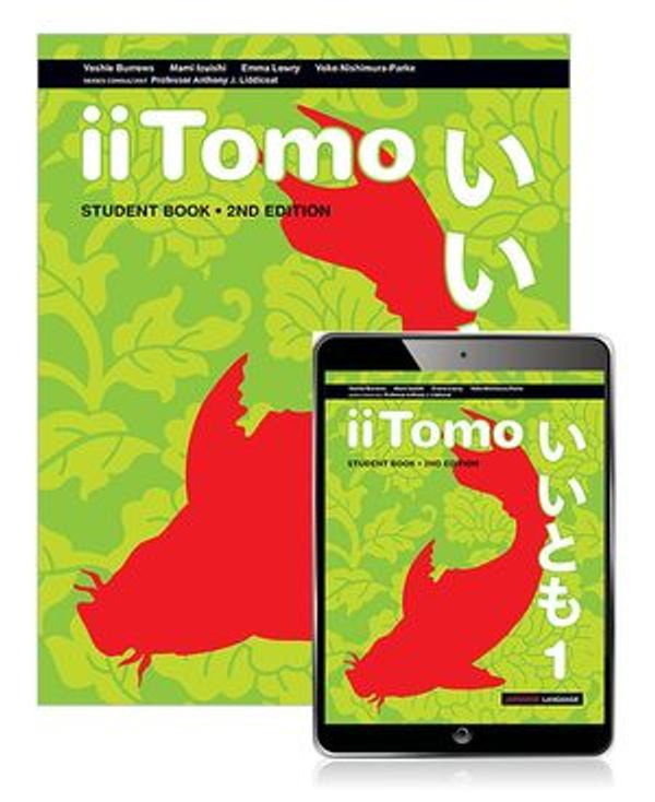 Cover Art for 9781488672514, iiTomo 1 Student Book with Reader+ by Yoshie Burrows