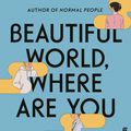 Cover Art for 9780571365432, Beautiful World, Where Are You by Sally Rooney