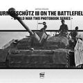 Cover Art for 9786155583025, Sturmgeschutz III on the Battlefield. Volume 4 (World War Two Photobook) by Panczel, Matyas