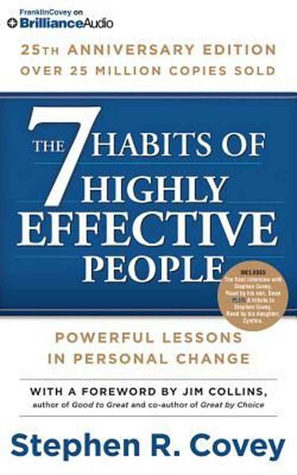 Cover Art for 9781511317306, 7 Habits of Highly Effective People, The: 25th Anniversary Edition by Stephen R. Covey