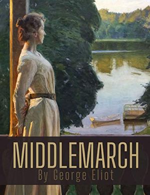 Cover Art for 9798552125104, Middlemarch by George Eliot by George Eliot