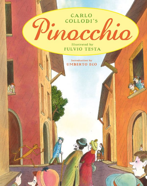 Cover Art for 9781849392624, Pinocchio by Carlo Collodi, Fulvio Testa