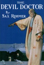 Cover Art for 9781981456468, The Devil Doctor by Sax Rohmer