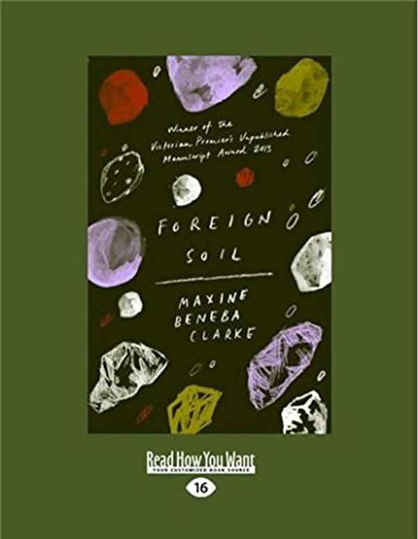 Cover Art for 9781459679900, Foreign Soil by Maxine Beneba Clarke