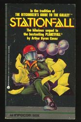 Cover Art for 9780380753871, Stationfall by Arthur Byron Cover