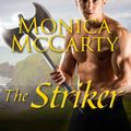 Cover Art for 9781515971474, The Striker by Monica McCarty