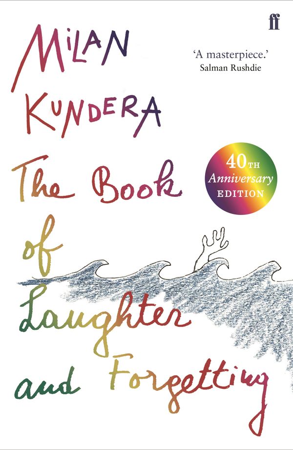 Cover Art for 9780571357734, The Book of Laughter and Forgetting by Milan Kundera