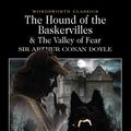 Cover Art for 9781848704237, The Hound of the Baskervilles & The Valley of Fear by Arthur Conan Doyle, David Stuart Davies, Keith Carabine