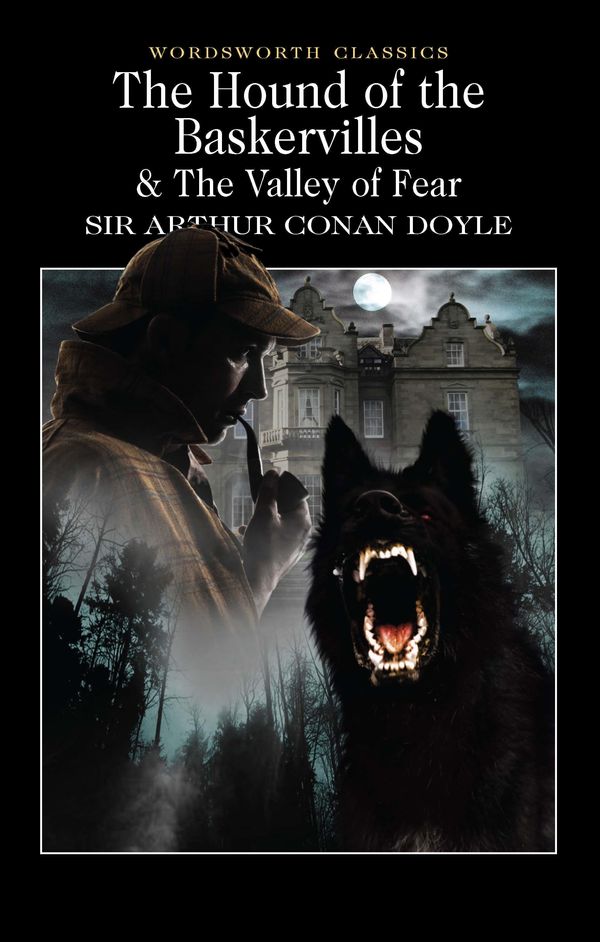 Cover Art for 9781848704237, The Hound of the Baskervilles & The Valley of Fear by Arthur Conan Doyle, David Stuart Davies, Keith Carabine