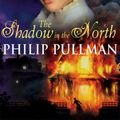 Cover Art for 9780439955263, The Shadow in the North by Philip Pullman