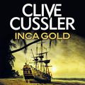 Cover Art for B07QQTM2CF, Inca Gold by Clive Cussler