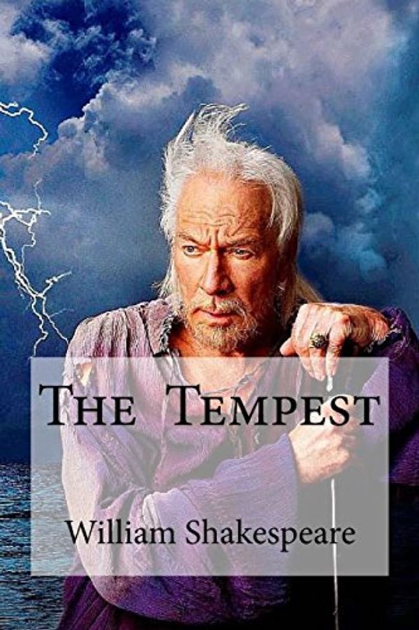 Cover Art for 9781533452573, The Tempest by William Shakespeare