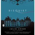Cover Art for 9781440641398, Disquiet by Julia Leigh