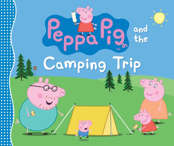 Cover Art for 9780763687410, Peppa Pig and the Camping TripPeppa Pig by Candlewick Press