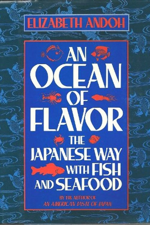 Cover Art for 9780688070618, An Ocean of Flavor by Elizabeth Andoh