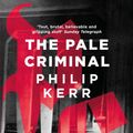 Cover Art for 9780241976906, The Pale Criminal by Philip Kerr
