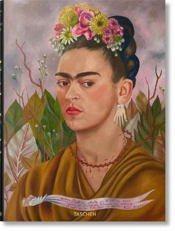 Cover Art for 9783836574204, Frida Kahlo. The Complete Paintings by Luis-Martín Lozano, Andrea Kettenmann, Marina Vázquez Ramos