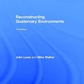 Cover Art for 9780415740753, Reconstructing Quaternary Environments by John J. Lowe