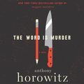Cover Art for 9780062848345, The Word Is Murder by Anthony Horowitz, Rory Kinnear