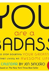 Cover Art for 9781449478919, You Are a Badass 2017 Day-To-Day Calendar by Jen Sincero