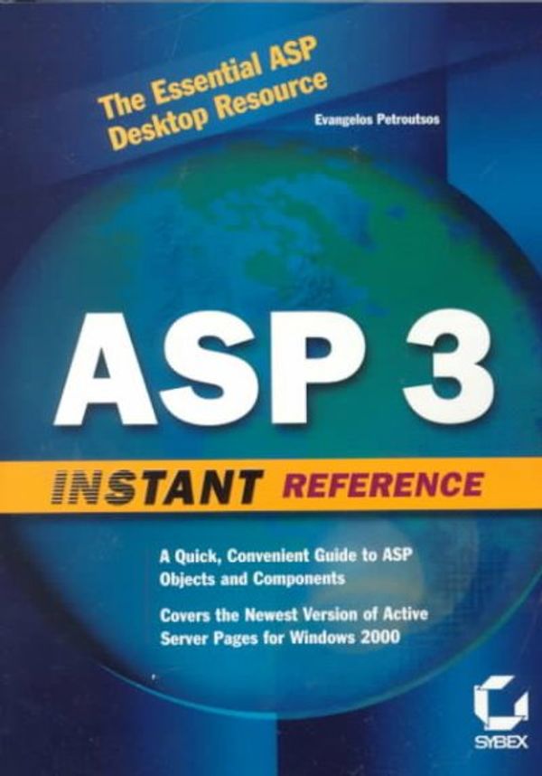 Cover Art for 9780782127812, ASP 3 Instant Reference by Evangelos Petroutsos