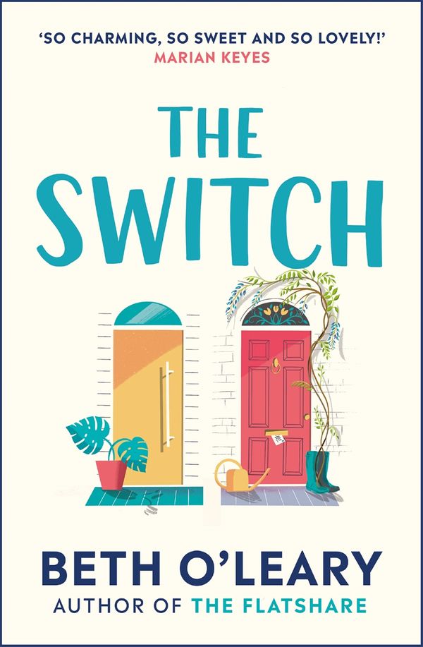 Cover Art for 9781787474994, The Switch Up by Beth O'Leary