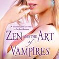 Cover Art for B0017SWSCC, Zen and the Art of Vampires: A Dark Ones Novel (Dark Ones series Book 6) by MacAlister, Katie