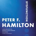 Cover Art for 9780316021807, The Reality Dysfunction by Peter F. Hamilton