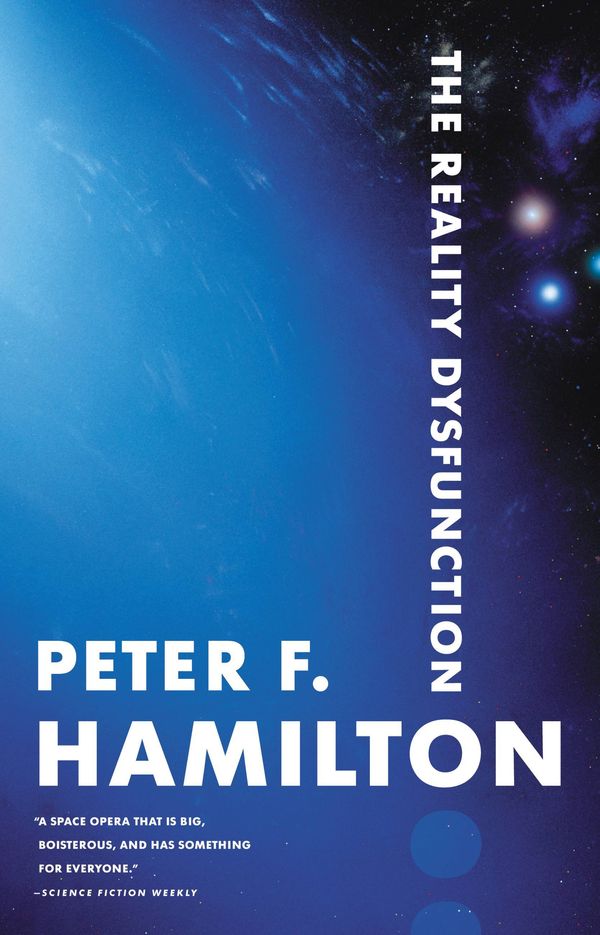 Cover Art for 9780316021807, The Reality Dysfunction by Peter F. Hamilton