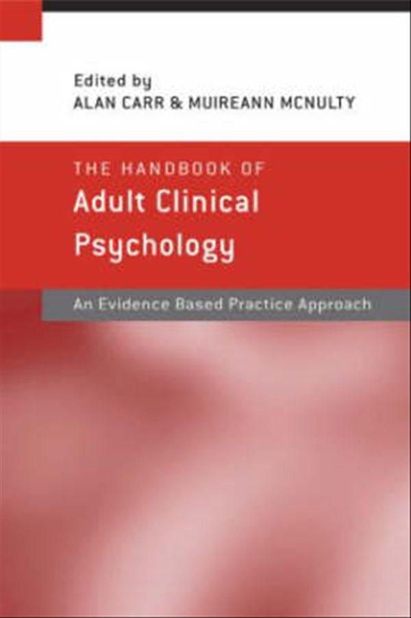 Cover Art for 9781583918548, The Handbook of Adult Clinical Psychology by Alan Carr