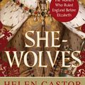 Cover Art for 9780571271726, She-Wolves by Helen Castor