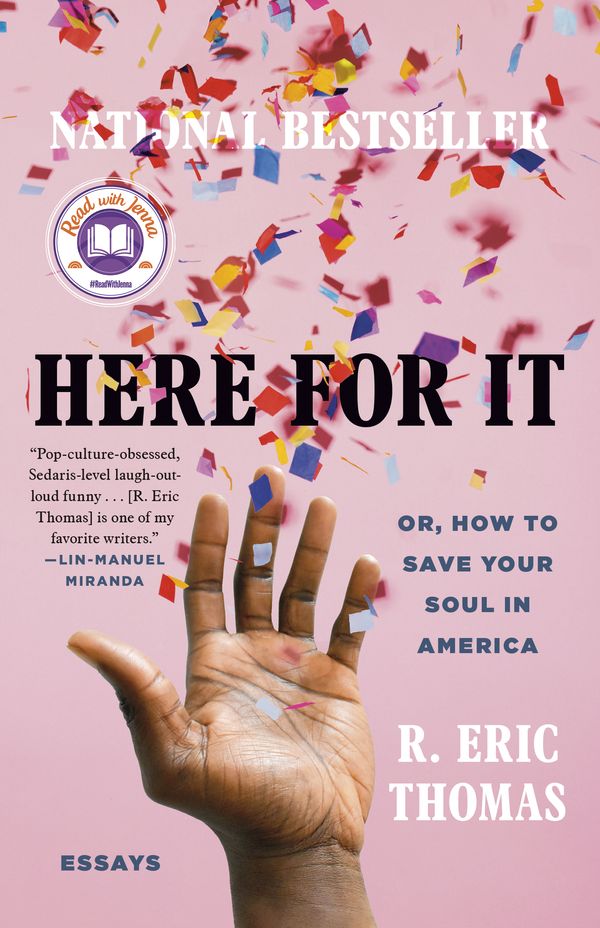 Cover Art for 9780525621058, Here for It by R. Eric Thomas