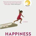 Cover Art for 9781786073433, Happiness: The Crooked Little Road to Semi-Ever After by Heather Harpham