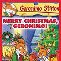 Cover Art for B005HE2OJE, Merry Christmas, Geronimo! (Geronimo Stilton #12) by Geronimo Stilton