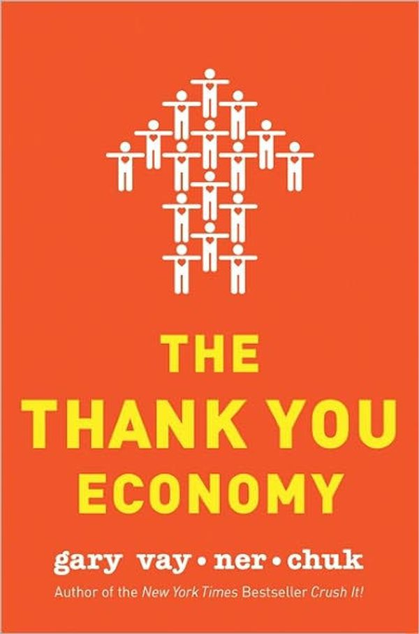 Cover Art for 9780062093721, The Thank You Economy (Enhanced Edition) by Gary Vaynerchuk