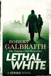 Cover Art for 9780751572858, Lethal White by Robert Galbraith