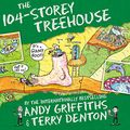 Cover Art for B07BZS88VH, The 104-Storey Treehouse by Andy Griffiths, Terry Denton