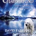 Cover Art for 9781455164035, Chaosbound by David Farland