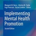 Cover Art for 9783030234553, Implementing Mental Health Promotion by Margaret M. Barry, Aleisha M. Clarke, Inge Petersen, Rachel Jenkins
