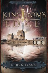 Cover Art for 9781590526811, Kingdom’s Edge by Chuck Black