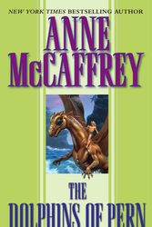 Cover Art for 9780345368959, The Dolphins of Pern by Anne McCaffrey