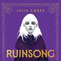Cover Art for 9781662053009, Ruinsong by Julia Ember