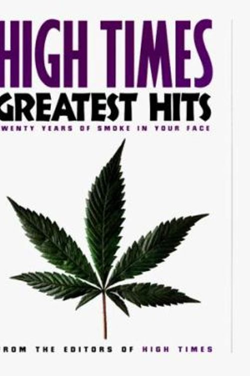 Cover Art for 9780312111342, "High Times" Greatest Hits by "High Times"