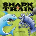 Cover Art for 9781619697836, Shark vs. Train by Chris Barton
